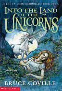 Into the Land of the Unicorns - Coville, Bruce