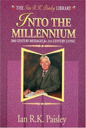 Into the Millennium: 20th Century Messager for 21st Century Living