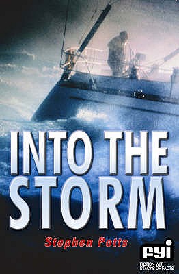 Into the Storm - Potts, Stephen