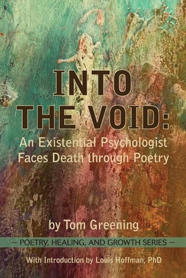 Into the Void - Greening, Tom, and Hoffman, Louis (Introduction by)