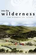 Into the Wilderness