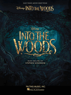 Into The Woods: Easy Piano Selections From The Disney Movie
