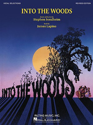 Into the Woods - Revised Edition - Sondheim, Stephen (Composer), and Lapine, James