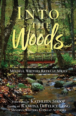 Into the Woods - Shoop, Kathleen, and Long, Ramona DeFelice (Editor)