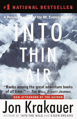 Into Thin Air: A Personal Account of the Mt. Everest Disaster - Krakauer, Jon