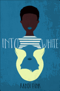 Into White