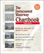 Intracoastal Waterway Chartbook: Norfolk, Virginia to Miami, Florida