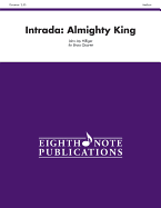 Intrada -- Almighty King: Score & Parts