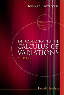 Intro to Calcul Varia (2nd Ed) - Bernard Dacorogna