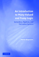 Intro to Many-Valued & Fuzzy Logic