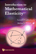 Intro to Mathematical Elasticity