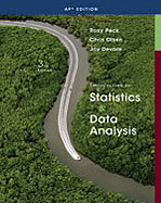 Intro to Statistics & Data Analysis AP Edition - Peck, Roxy, and Olsen, Chris, and DeVore, Jay L