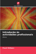 Introduo s actividades profissionais