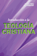 Introduccion a la Teologia Cristiana