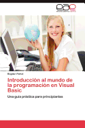 Introduccion Al Mundo de La Programacion En Visual Basic
