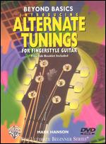 Introducing Alternate Tunings for Fingerstyle Guitar - 