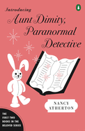 Introducing Aunt Dimity, Paranormal Detective: The First Two Books in the Beloved Series