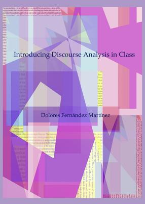 Introducing Discourse Analysis in Class - Martnez, Dolores Fernndez