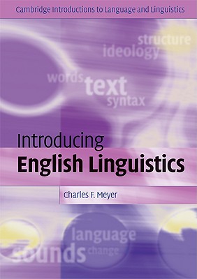 Introducing English Linguistics - Meyer, Charles F.