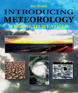 Introducing Meteorology: A Guide to the Weather