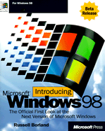 Introducing Microsoft Windows 98: Bata Edition