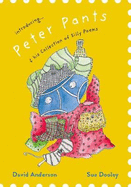 Introducing Peter Pants and his Collection of Silly Poems