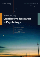 Introducing Qualitative Research in Psychology: Adventures in Theory and Method - Willig, Carla, Dr.