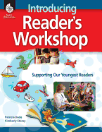 Introducing Reader's Workshop: Supporting Our Youngest Readers