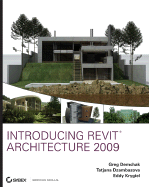 Introducing Revit Architecture 2009: BIM for Beginners