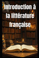 Introduction  la littrature franaise