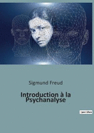 Introduction  la Psychanalyse