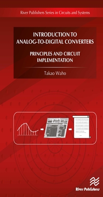 Introduction to Analog-to-Digital Converters - Waho, Takao