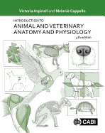 Introduction to Animal and Veterinary Anatomy and Physiology [Op]