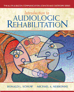 Introduction to Audiologic Rehabilitation: United States Edition