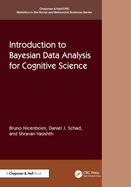 Introduction to Bayesian Data Analysis for Cognitive Science