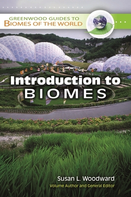 Introduction to Biomes - Woodward, Susan L