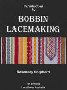 Introduction to bobbin lacemaking