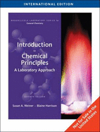 Introduction to Chemical Principles: A Laboratory Approach - Blaine, Harrison G., and Weiner, Susan