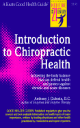 Introduction to Chiropractic Health