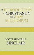 Introduction to Christianity for a New Millennium