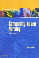 Introduction to Community-Based Nursing - Hunt, Roberta