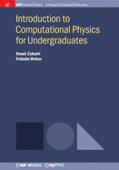 Introduction to Computational Physics for Undergraduates