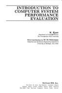 Introduction to Computer System Performance Evaluation