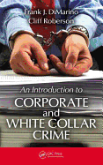 Introduction to Corporate and White-Collar Crime