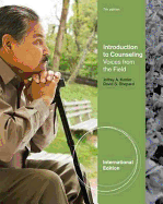 Introduction to Counseling: Voices from the Field, International Edition