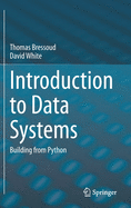 Introduction to Data Systems: Building from Python