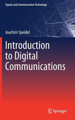 Introduction to Digital Communications - Speidel, Joachim