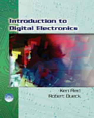 Introduction to Digital Electronics - Reid, Ken, and Dueck, Robert
