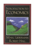 Introduction to Economics - Lieberman, Marc, and Hall, Robert E, and Hall, Robert Ernest