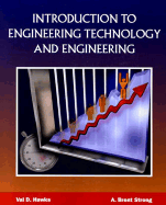 Introduction to Engineering Technology and Engineering